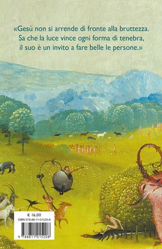 Brutto come il peccato. Perché a farci belli è l'amore - Alberto Maggi - Libro Garzanti 2025, Saggi | Libraccio.it