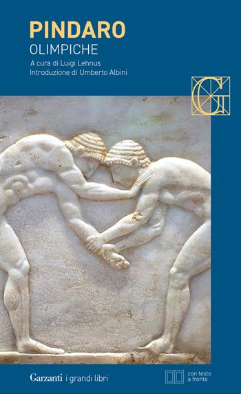 Olimpiche - Pindaro - Libro Garzanti 2025, I grandi libri | Libraccio.it