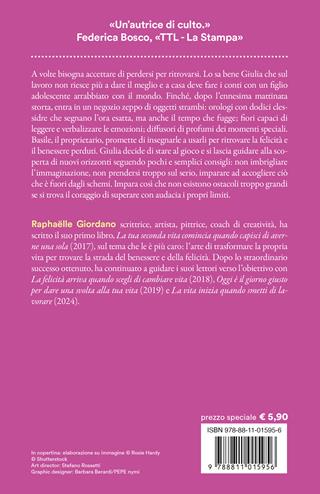 Ogni momento è prezioso - Raphaëlle Giordano - Libro Garzanti 2025, Super G | Libraccio.it