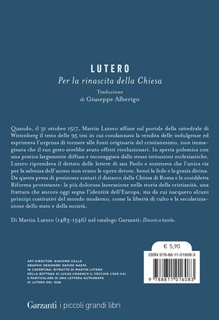 Per la rinascita della Chiesa. Le 95 tesi - Martin Lutero - Libro Garzanti 2025, I piccoli grandi libri | Libraccio.it