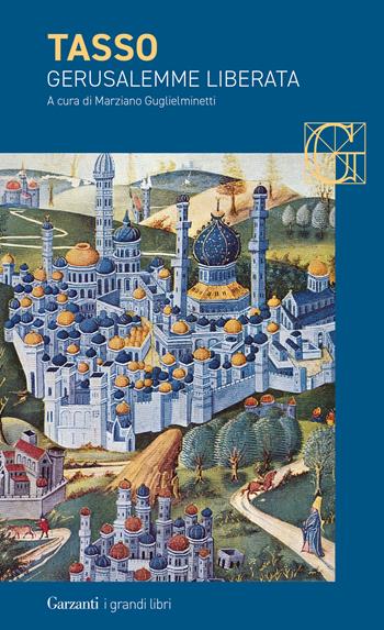 Gerusalemme liberata - Torquato Tasso - Libro Garzanti 2025, I grandi libri | Libraccio.it