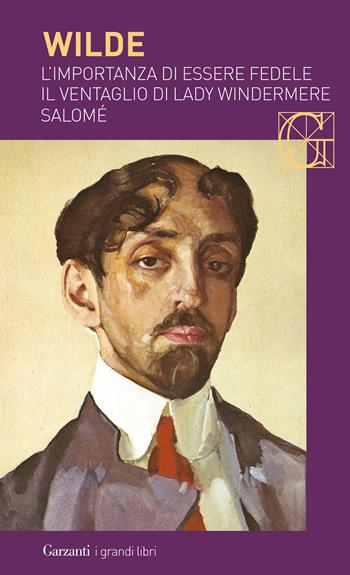 Il ventaglio di Lady Windermere - Oscar Wilde - Libro Garzanti 2025, I grandi libri | Libraccio.it