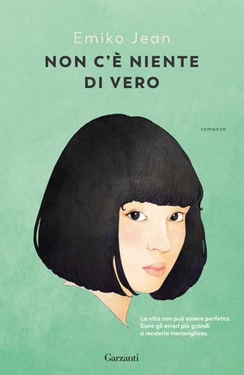 Non c'è niente di vero - Emiko Jean - Libro Garzanti 2026, Elefanti bestseller | Libraccio.it