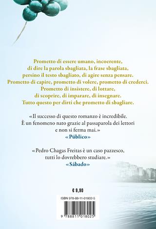 Prometto di sbagliare - Pedro Chagas Freitas - Libro Garzanti 2025, Elefanti pop | Libraccio.it