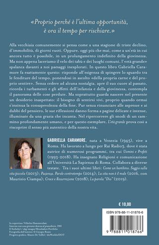 L'età grande - Gabriella Caramore - Libro Garzanti 2025, Elefanti bestseller | Libraccio.it
