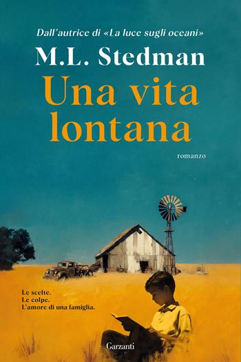 Una vita lontana - M.L. Stedman - Libro Garzanti 2026, Narratori moderni | Libraccio.it