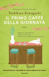 Il primo caffè della giornata