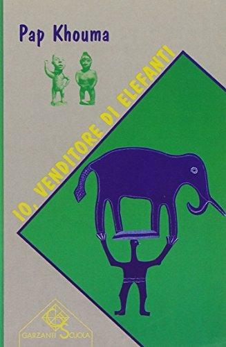 Io venditore di elefanti - Pap Khouma - Libro Garzanti Scuola 1997, Narrativa e letture | Libraccio.it