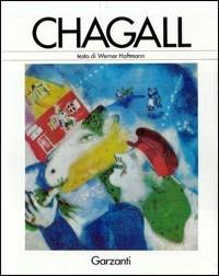 Chagall - Werner Haftmann - Libro Garzanti, I grandi pittori | Libraccio.it