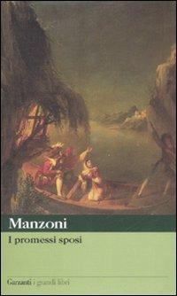 I promessi sposi - Alessandro Manzoni - Libro Garzanti 2002, I grandi libri | Libraccio.it