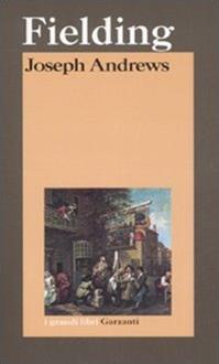 Joseph Andrews - Henry Fielding - Libro Garzanti 2003, I grandi libri | Libraccio.it