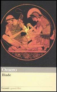Iliade. Versione in prosa - Omero - Libro Garzanti 2002, I grandi libri | Libraccio.it