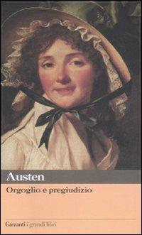 Orgoglio e pregiudizio - Jane Austen - Libro Garzanti 2004, I grandi libri | Libraccio.it