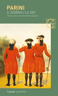 Il giorno-Le odi - Giuseppe Parini - Libro Garzanti 2007, I grandi libri | Libraccio.it