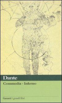 Commedia. Inferno - Dante Alighieri - Libro Garzanti 2002, I grandi libri | Libraccio.it