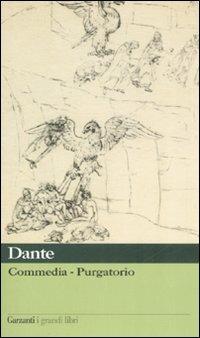 Commedia. Purgatorio - Dante Alighieri - Libro Garzanti 2002, I grandi libri | Libraccio.it