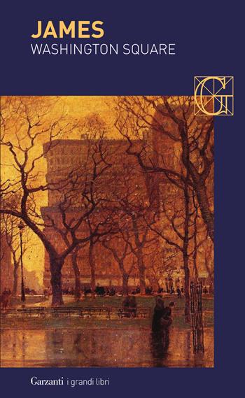 Washington Square - Henry James - Libro Garzanti 2009, I grandi libri | Libraccio.it