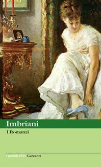 I Romanzi - Vittorio Imbriani - Libro Garzanti 2006, I grandi libri | Libraccio.it