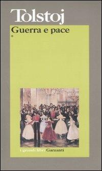 Guerra e pace - Lev Tolstoj - Libro Garzanti 2008, I grandi libri | Libraccio.it