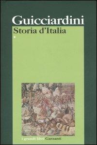 Storia d'Italia - Francesco Guicciardini - Libro Garzanti 2006, I grandi libri | Libraccio.it
