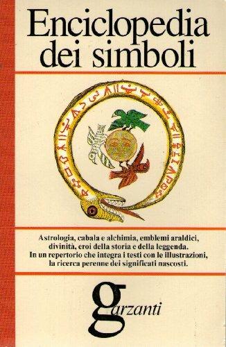 Enciclopedia dei simboli  - Libro Garzanti, Le Garzantine | Libraccio.it