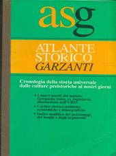 Il nuovo atlante storico Garzanti. Cronologia della storia universale