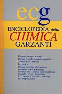 Enciclopedia della chimica Garzanti  - Libro Garzanti 1998, Le Garzantine | Libraccio.it
