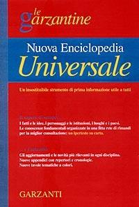 La nuova enciclopedia universale Garzanti  - Libro Garzanti 1998, Le Garzantine | Libraccio.it