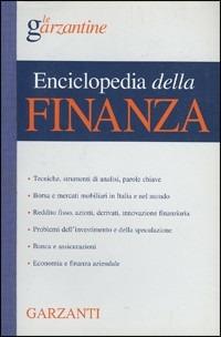 Enciclopedia della finanza  - Libro Garzanti 1998, Le Garzantine | Libraccio.it