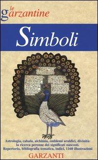 Enciclopedia dei simboli - Hans Biedermann - Libro Garzanti 1999, Le Garzantine | Libraccio.it