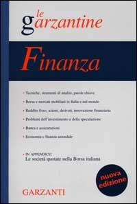 Enciclopedia della finanza  - Libro Garzanti 2000, Le Garzantine | Libraccio.it