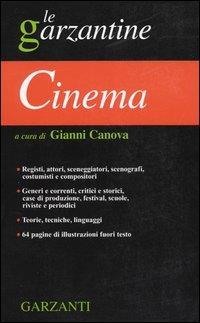 Enciclopedia del cinema  - Libro Garzanti 2002, Le Garzantine | Libraccio.it