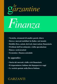 Enciclopedia della finanza  - Libro Garzanti 2004, Le Garzantine | Libraccio.it