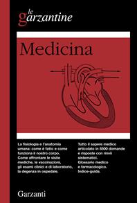 Medicina - Robert E. Rothenberg - Libro Garzanti 2011, Le Garzantine | Libraccio.it