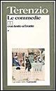 Le commedie. Testo originale a fronte - P. Afro Terenzio - Libro Garzanti 1998, I grandi libri | Libraccio.it