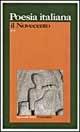 Poesia italiana. Il Novecento - GELLI P. - Libro Garzanti 1996, I grandi libri | Libraccio.it