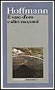 Il vaso d'oro e altri racconti - Ernst T. A. Hoffmann - Libro Garzanti 1995, I grandi libri | Libraccio.it