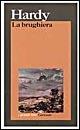 La brughiera - Thomas Hardy - Libro Garzanti 1995, I grandi libri | Libraccio.it