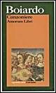 Canzoniere. Amorum Libri - Matteo Maria Boiardo - Libro Garzanti 1995, I grandi libri | Libraccio.it