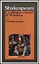 Le allegre comari di Windsor. Testo originale a fronte - William Shakespeare - Libro Garzanti 1995, I grandi libri | Libraccio.it
