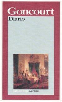 Diario. Memorie di vita letteraria (1851-1896) - Edmond de Goncourt, Jules de Goncourt - Libro Garzanti 1995, I grandi libri | Libraccio.it