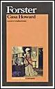 Casa Howard - Edward Morgan Forster - Libro Garzanti 1995, I grandi libri | Libraccio.it