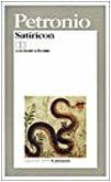 Il satiricon - Arbitro Petronio - Libro Garzanti 1995, I grandi libri | Libraccio.it