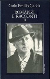 Opere. Vol. 2: Romanzi e racconti (2).