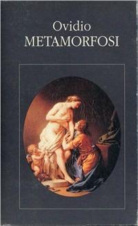 Metamorfosi - P. Nasone Ovidio - Libro Garzanti 1995, I libri della spiga | Libraccio.it