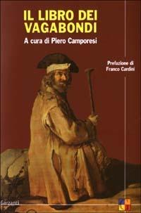 Il libro dei vagabondi  - Libro Garzanti 2003, Saggi | Libraccio.it
