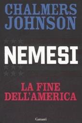 Nemesi. La fine dell'America