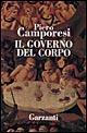 Il governo del corpo. Saggi in miniatura