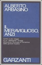 Il meraviglioso, anzi