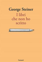 I libri che non ho scritto